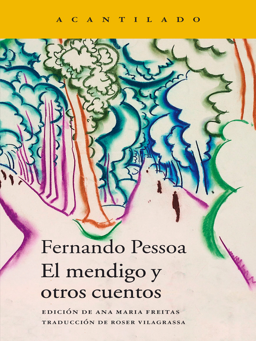Title details for El mendigo y otros cuentos by Fernando Pessoa - Wait list